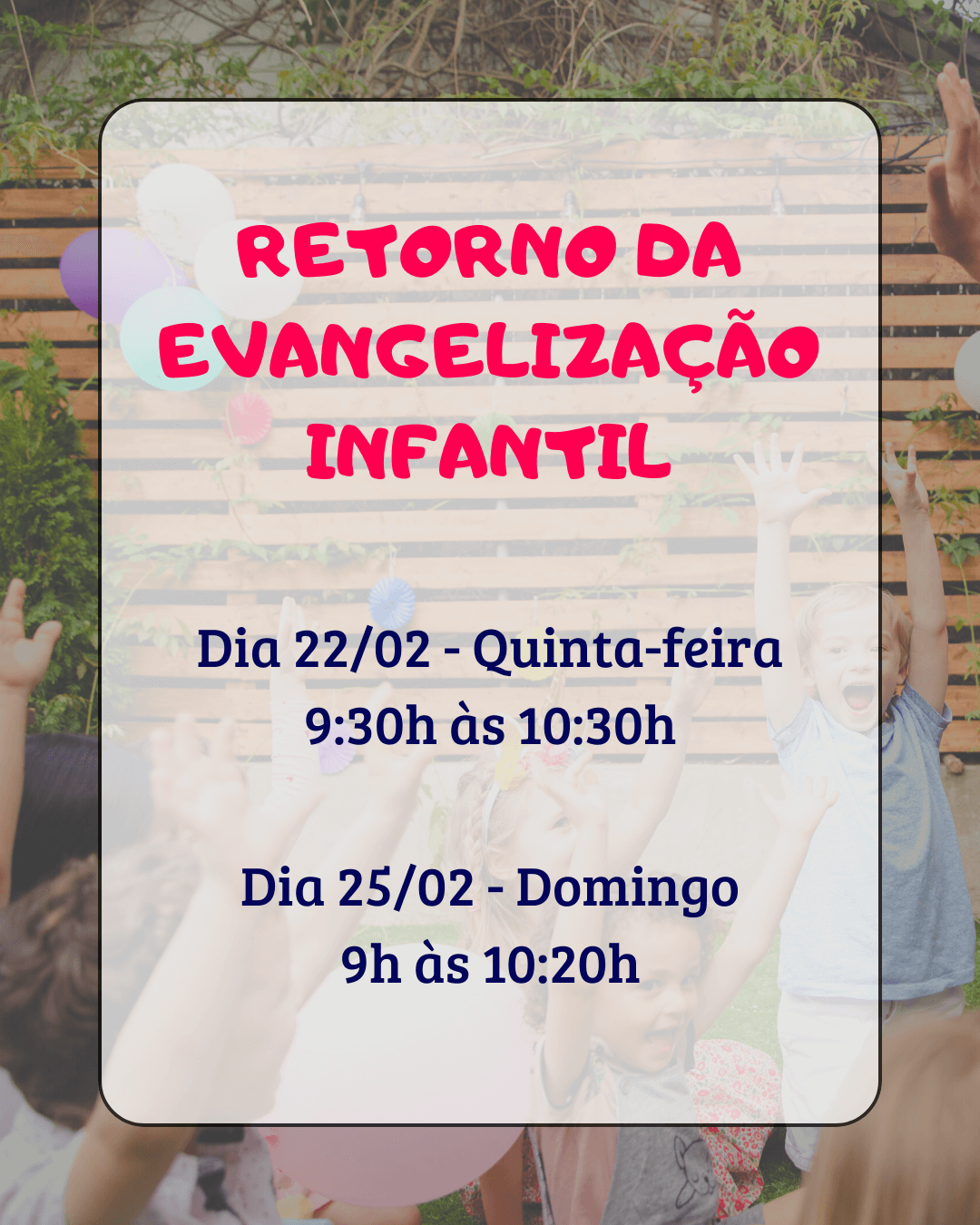 Retorno da Evangelização Infantil